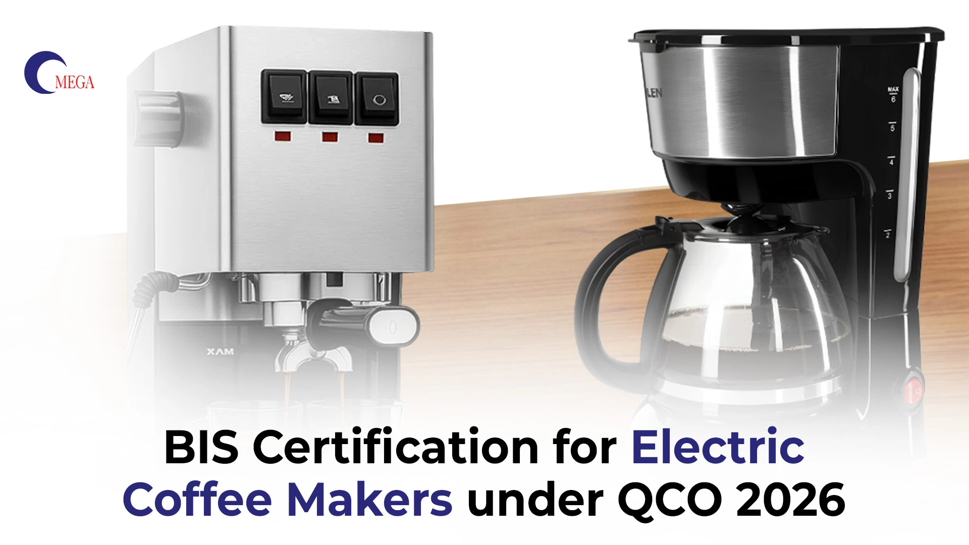 BIS Certification for Electric Coffee Makers under QCO 2026 – Omega Certification Services