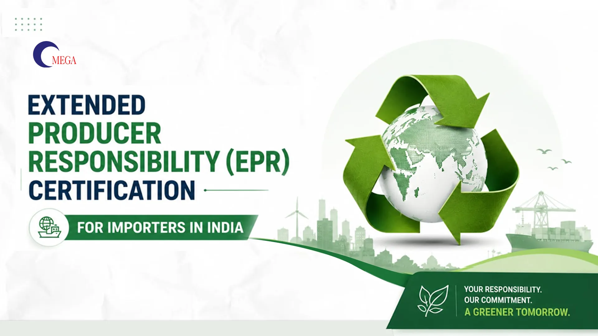 Extended Producer Responsibility (EPR)