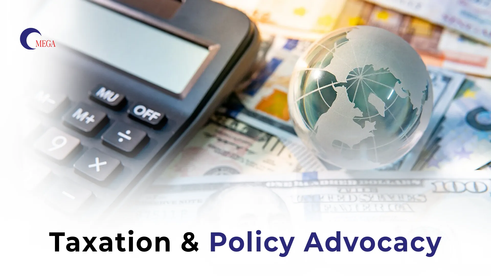 Taxation & Policy Advocacy Banner
