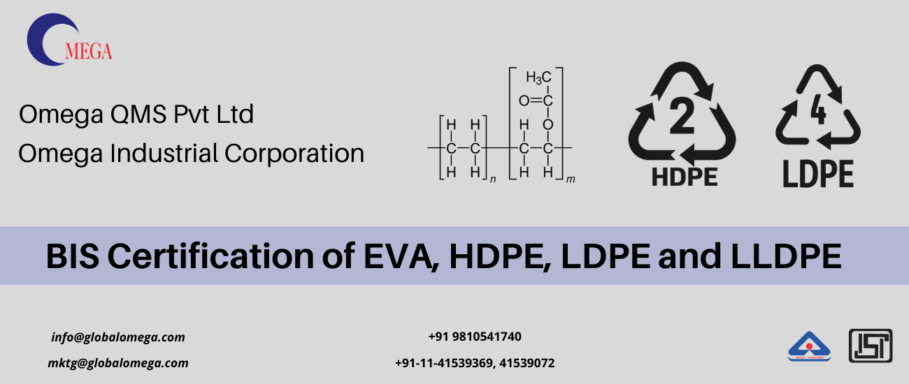 bis certification of eva, hdpe, ldpe