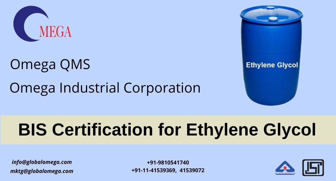 BIS Certification for Ethylene Glycol