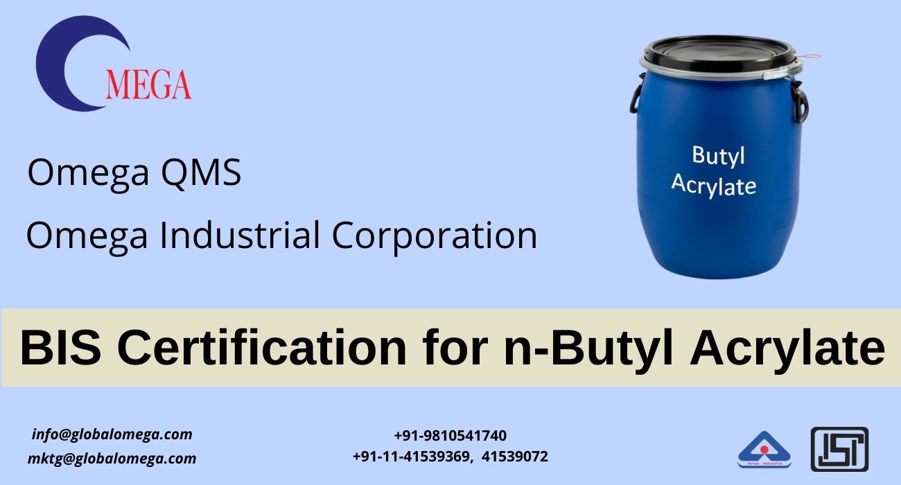 bis certification for butyl acrylate