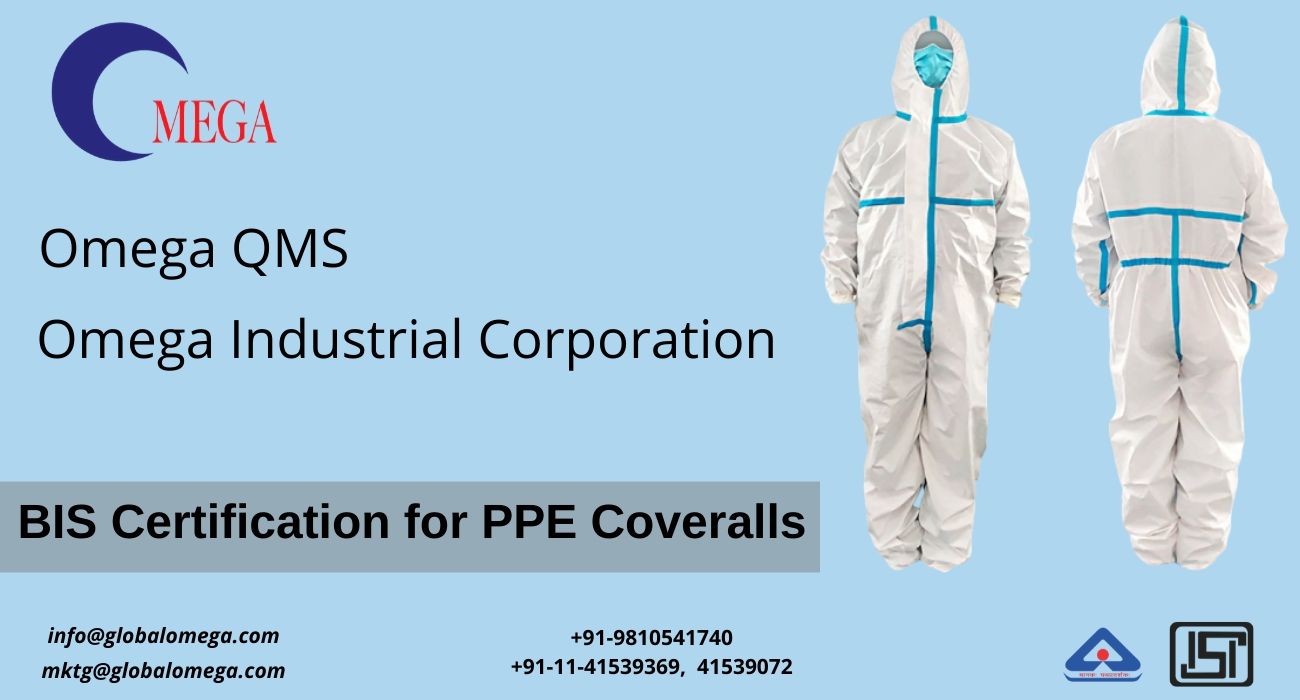 BIS Certification of PPE Coveralls
